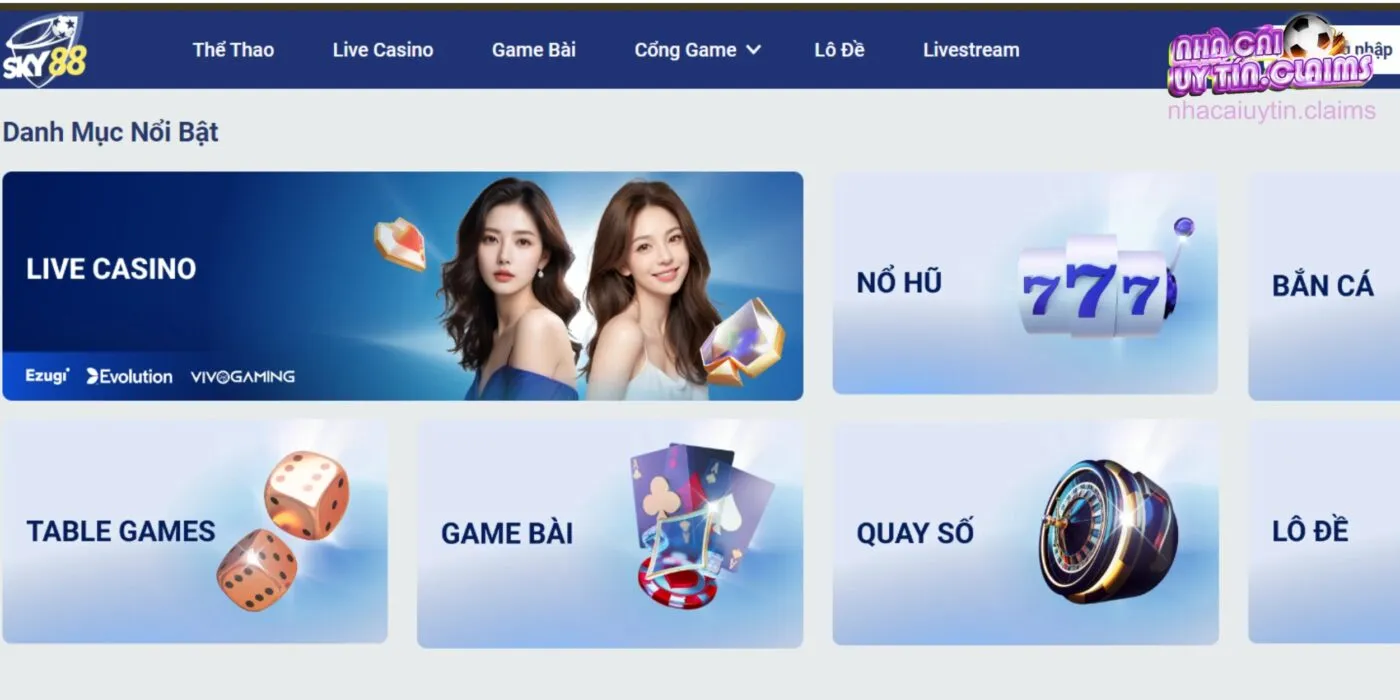 Các danh mục nổi bật tại nhà cái