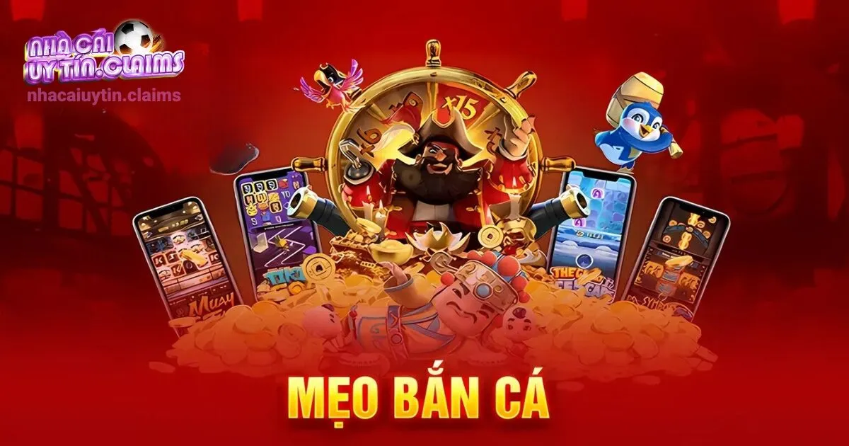 Mẹo chơi bắn cá